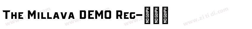 The Millava DEMO Reg字体转换 The Millava DEMO Reg字体转换